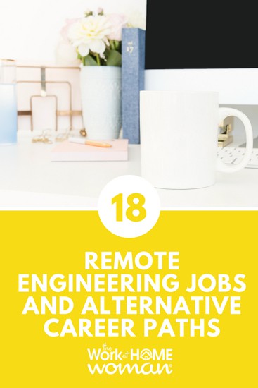 18 Remote Engineering Jobs and Alternative Career Paths