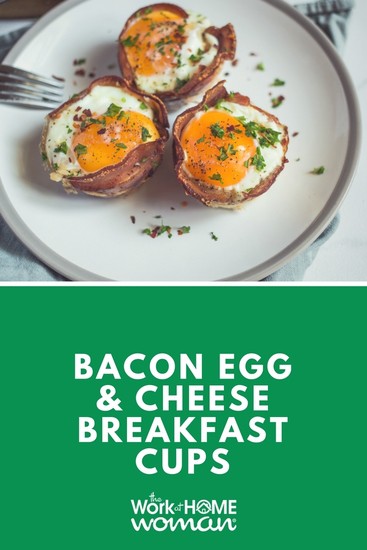 Meals in Minutes: Bacon Egg and Cheese Breakfast Cups