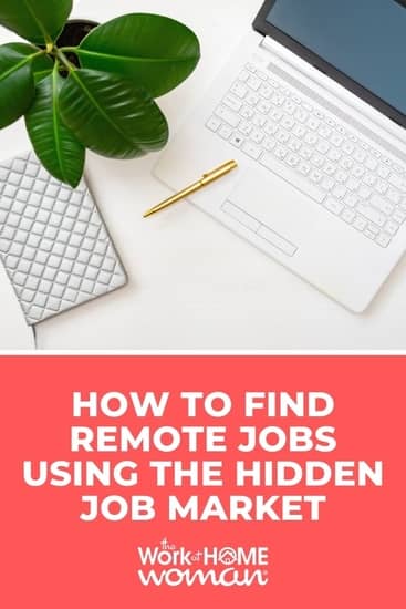 How to Find Remote Jobs Using the Hidden Job Market