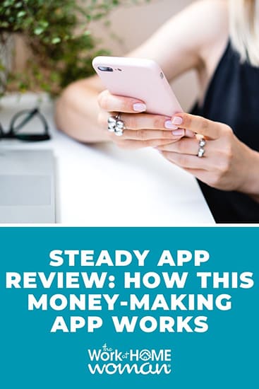 Steady App Review: How This Money-Making App Works.