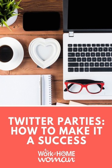 Twitter Parties How to Make It a Success