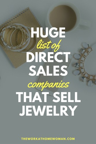 HUGE List of Direct Sales Companies That Sell Jewelry #jewelry #workfromhome #business #fashion #directsales #homepartyplan